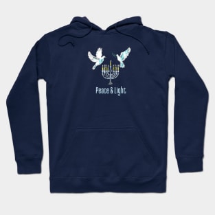 Peace and Light - Menorah design Hoodie